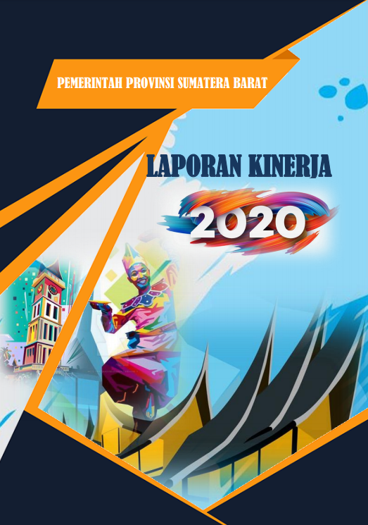 Laporan Kinerja Provinsi Sumatera Barat Tahun 2020